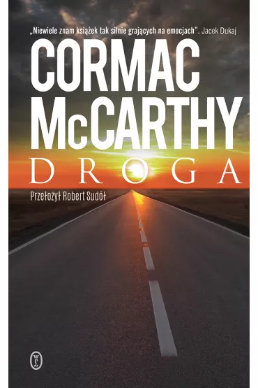 Droga - Cormac McCarthy