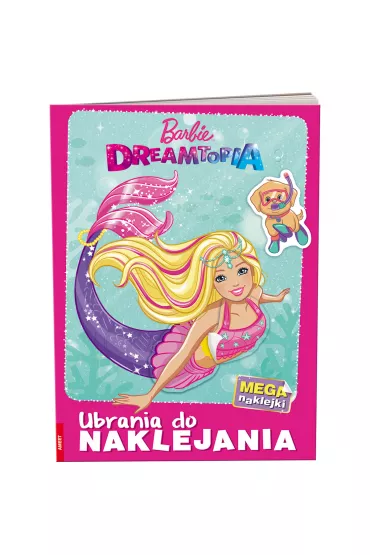 Barbie Dreamtopia. Ubrania do naklejania