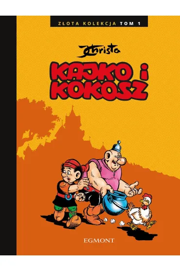 Kajko i Kokosz. Z�ota Kolekcja. Tom 1 - Janusz Christa