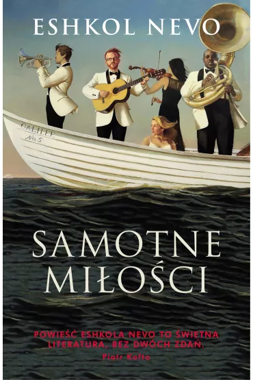 Samotne mi�o�ci - Eshkol Nevo
