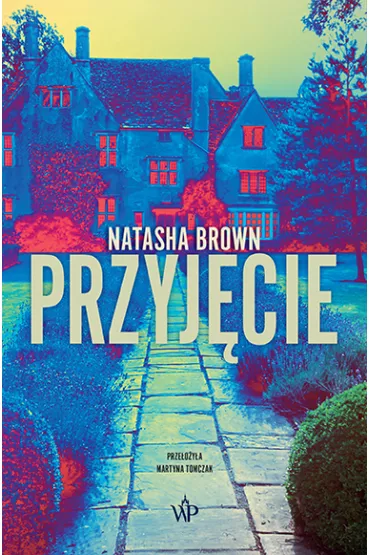 Przyj�cie - Natasha  Brown