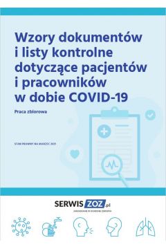 eBook Wzory dokumentw i listy kontrole dotyczce pacjentw i pracownikw w dobie COVID-19 pdf