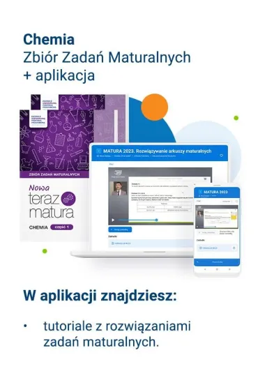 Nowa Teraz matura. Chemia. Zbi�r zada� maturalnych. Cz�� 1 i 2. Do matury 2026