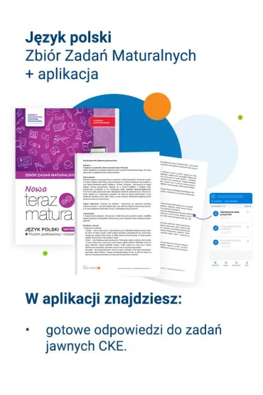Nowa Teraz matura. J�zyk polski. Zbi�r zada� maturalnych. Matura pisemna. Poziom podstawowy i rozszerzony. Do matury 2026 - Katarzyna Nowak, Hanna Moszcze�ska, Marianna Gutowska, Zofia Ko�os, Anna Poli�ska, Ma�gorzata  Matecka, Agata Karolczyk-Kozyra, Ma�gorzata S�awicka, Joanna Drozd, Izabela Deptu�a