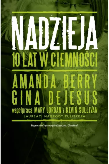Nadzieja 10 lat w ciemno�ci