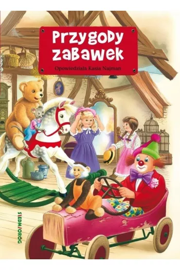 Przygody zabawek - Katarzyna Najman