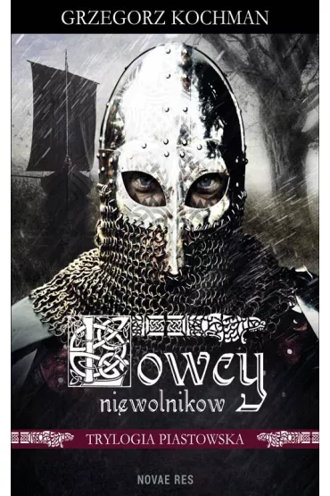 �owcy niewolnik�w - Grzegorz Kochman