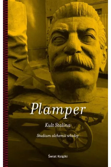 Kult Stalina - Jan Plamper