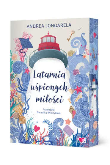 Latarnia upionych mioci - Andrea  Longarela