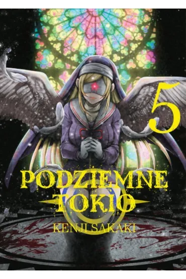 Podziemne Tokio. Tom 5 - Kenji Sakaki