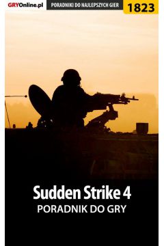 eBook Sudden Strike 4 - poradnik do gry pdf epub