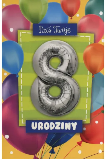 Pan Dragon Karnet Balloon 8 Urodziny