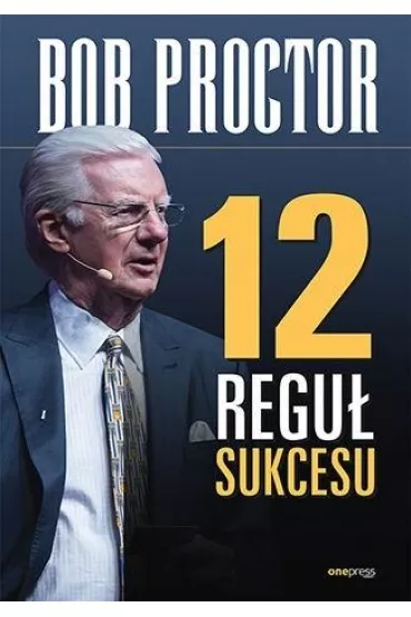 12 regu� sukcesu - Bob Proctor