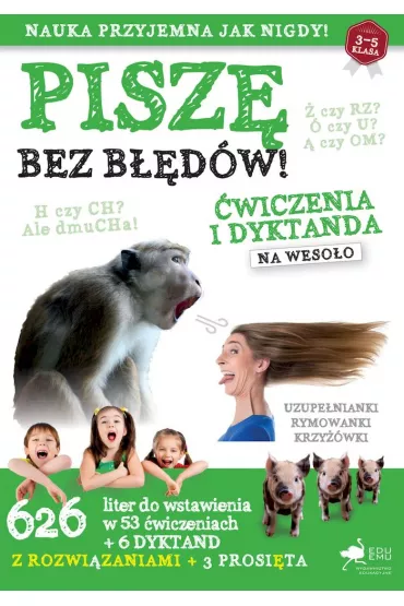 Pisz� bez b��d�w. �wiczenia i dyktanda na weso�o