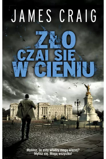 Z�o czai si� w cieniu. John Carlyle. Tom 3 - James Craig
