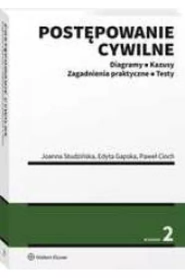 Post�powanie cywilne (wyd. 2/2020) - Edyta Gapska, Joanna Studzi�ska, Pawe� Cioch