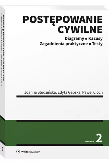 Post�powanie cywilne (wyd. 2/2020) - Edyta Gapska, Joanna Studzi�ska, Pawe� Cioch