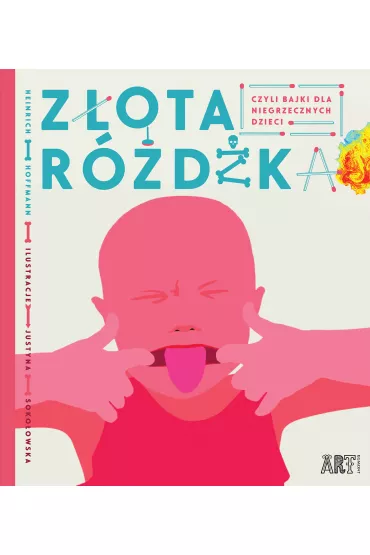 Z�ota r�d�ka, czyli bajki dla niegrzecznych dzieci - Heinrich Hoffmann
