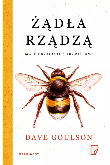 ��d�a rz�dz�. Moje przygody z trzmielami - Dave Goulson