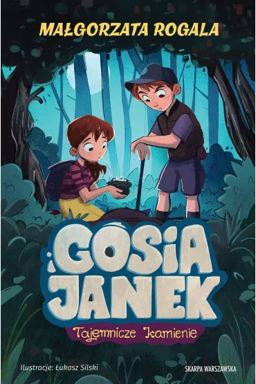 Gosia i Janek. Tajemnicze kamienie - Magorzata Rogala