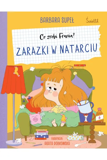 Zarazki w natarciu. Co zrobi Frania? - Barbara Supe�