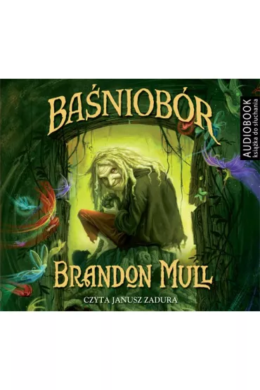 Audiobook Ba�niob�r. Tom 1 mp3 - Brandon Mull
