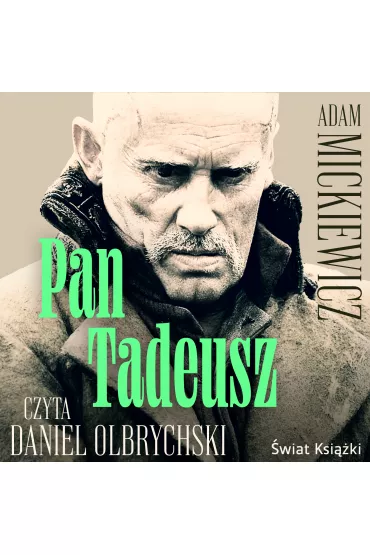 Audiobook Pan Tadeusz mp3 - Adam Mickiewicz