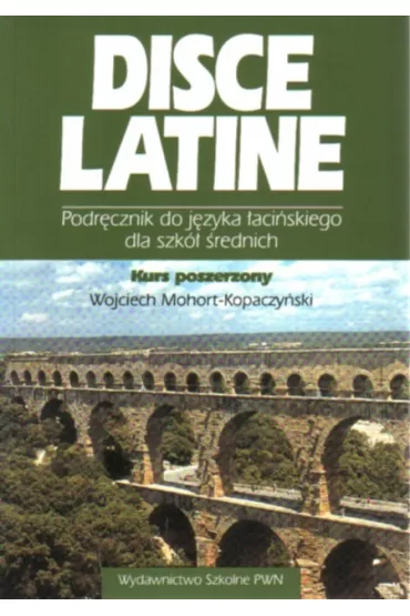 Disce Latine 2 - Wojciech Mohort-Kopaczy�ski