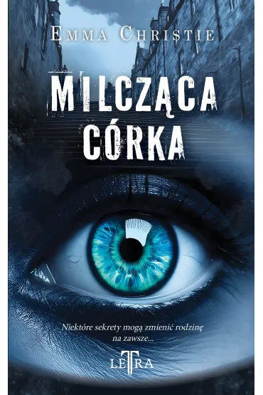 Milcz�ca c�rka - Emma Christie