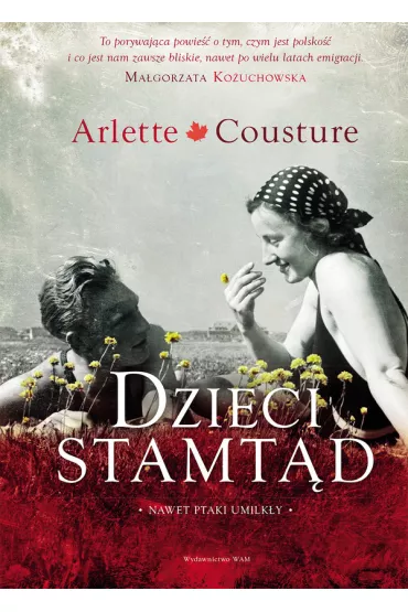 Dzieci stamt�d - Arlette Cousture