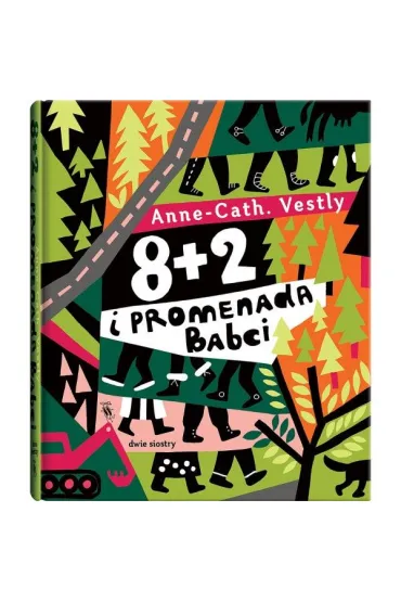 8 + 2 i promenada Babci - Anne-Catharina Vestly
