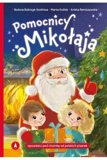 Ksi��ka B5 TW Pomocnicy Miko�aja SKRZAT 980973 - Marta  Ko�lak, Bo�ena  Bobrzyk-Stok�osa, Arleta Remiszewska