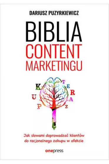 Biblia content marketingu - Dariusz Puzyrkiewicz