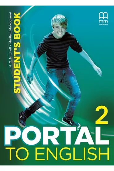 Portal to English 2. Level A1.2. Student's Book - Malkogianni Marileni, H. Q. Mitchell