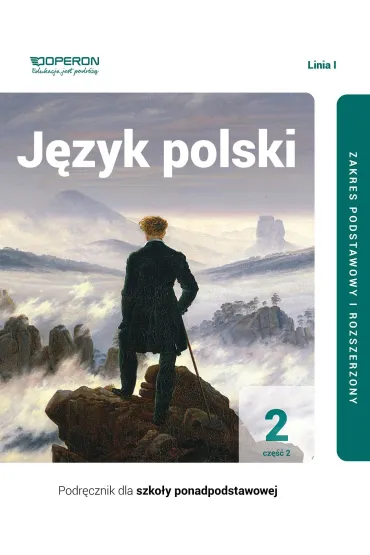 J�zyk polski 2. Podr�cznik. Cz�� 2. Zakres podstawowy i rozszerzony. Linia I. Szko�y ponadpodstawowe - Magdalena Steblecka-Jankowska, Renata Janicka-Szyszko, Urszula Jagie��o