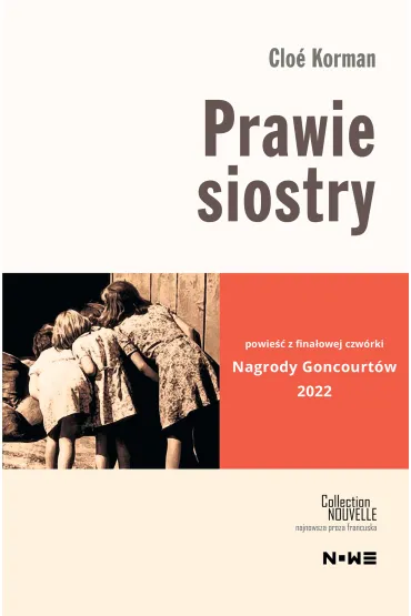 Prawie siostry - Clo� Korman