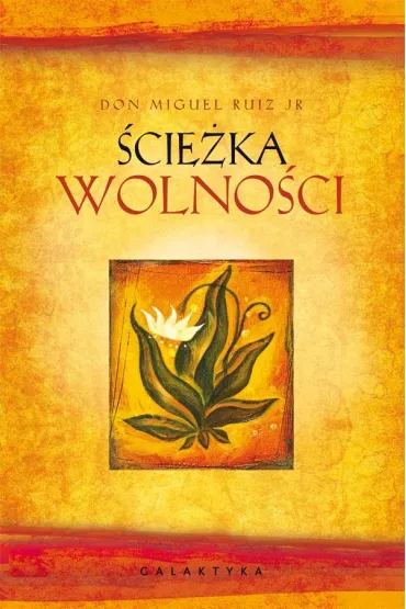 �cie�ka wolno�ci - Miguel Ruiz