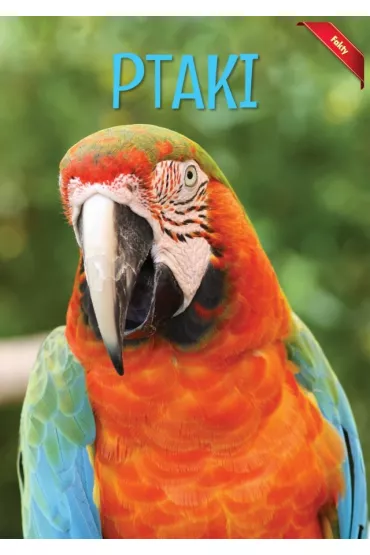 Encyklopedia Fakty. Ptaki (OT)