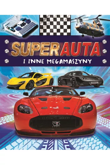 Superauta i inne megamaszyny - Harrison Paul