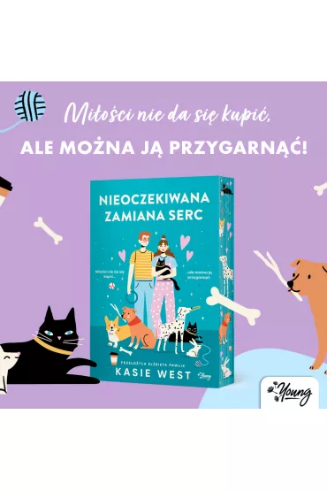 Nieoczekiwana zamiana serc - Kasie West