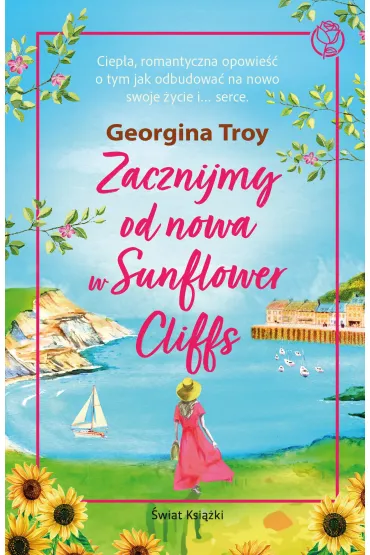 eBook Zacznijmy od nowa w Sunflower Cliffs mobi epub - Troy Georgina