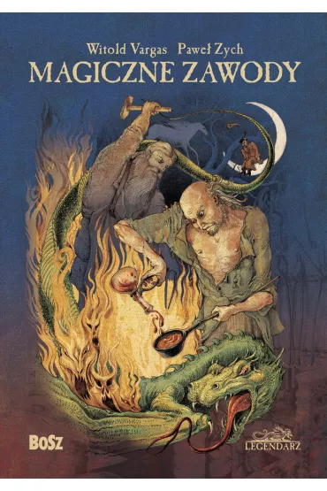 Magiczne zawody. Kowal, czarodziej, alchemik - Pawe Zych, Witold Vargas