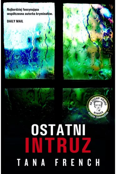 Ostatni intruz - Tana French