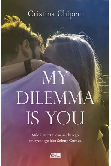 eBook My dilemma is you mobi epub - Christina  Chiperi