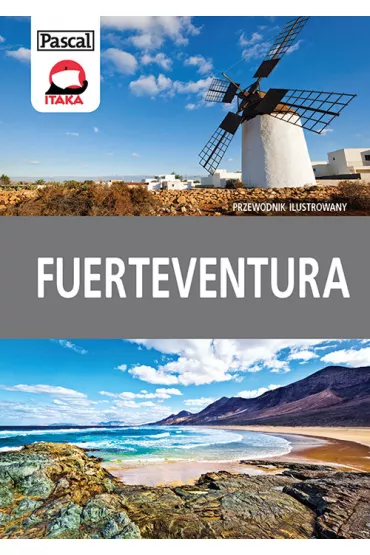 Fuerteventura. Przewodnik ilustrowany - Anna Jankowska