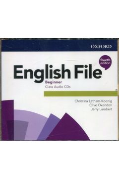 English File 4th edition. Beginner. Class Audio CDs