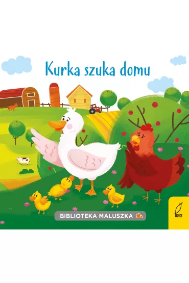 Biblioteka maluszka. Kurka szuka domu - Urszula Koz�owska