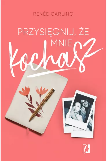 Przysi�gnij, �e mnie kochasz - Ren�e Carlino