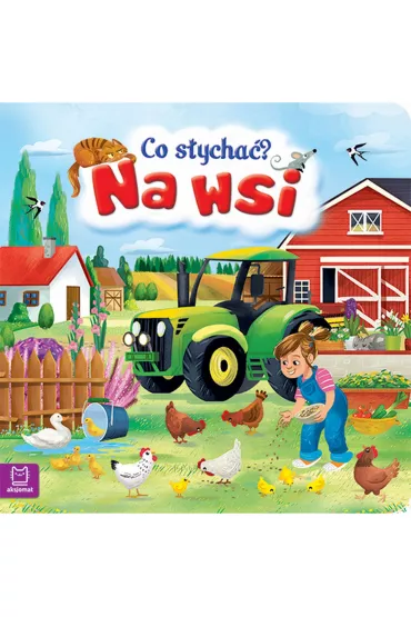 Co s�ycha�? Na wsi - Agnieszka Bator