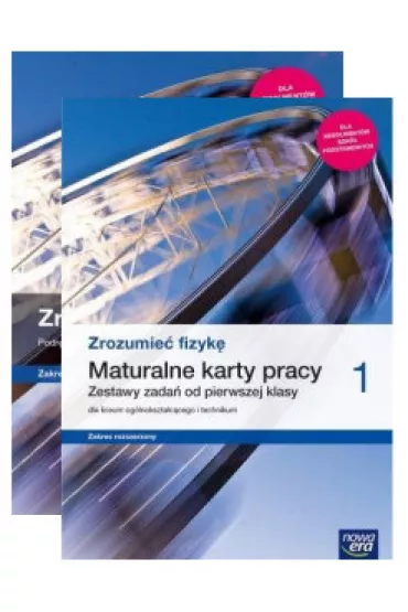 Zrozumie� fizyk� 1. Podr�cznik oraz maturalne karty pracy dla liceum og�lnokszta�c�cego i technikum. Zakres rozszerzony. Szko�y ponadpodstawowe - Joanna Borgensztajn, Krzysztof Byczuk, Marcin Braun, El�bieta W�jtowicz, Agnieszka  Byczuk, Piotr Toma